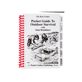 Pocket Guide - Outdoor Survival - Survival Techniques - Surviving - Guide to Outdoor Survival - Ron Cordes - Stan Bradshaw
