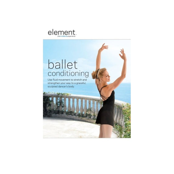 Element: Ballet Conditioning