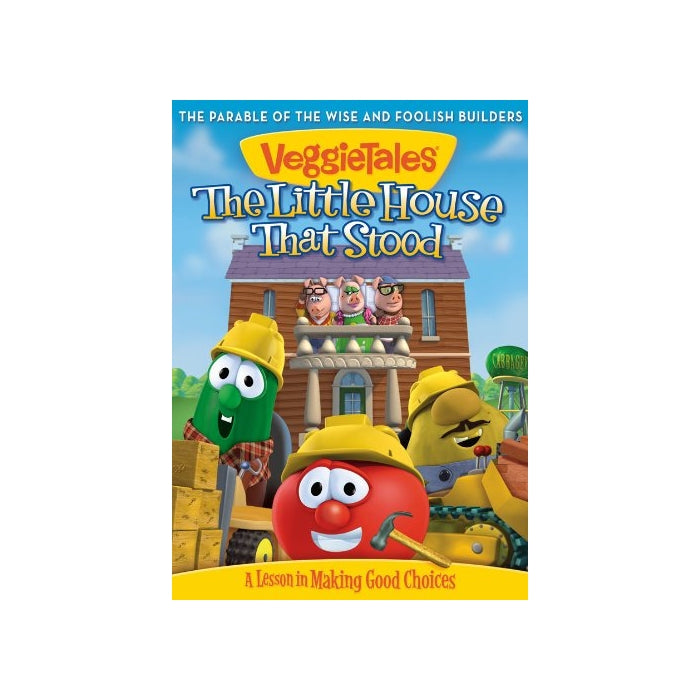 Veggie Tales: The Little House That Stood