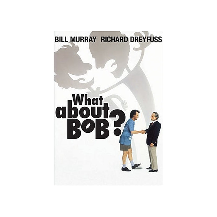 What About Bob