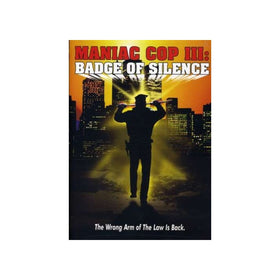 Maniac Cop III: Badge of Silence