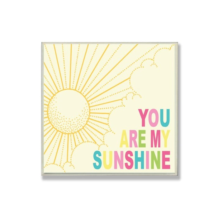 The Kids Room by Stupell You Are My Sunshine Rainbow Typography Square Wall Plaque, 11 x 0.5 x 15, Proudly Made in USA