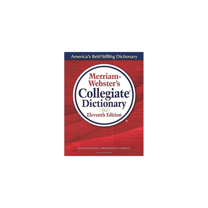 Merriam-Webster's Collegiate Dictionary