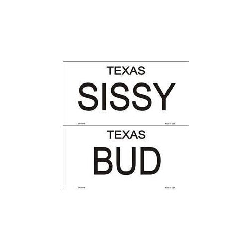 Bud and Sissy Texas License Plates Tags Urban Cowboy