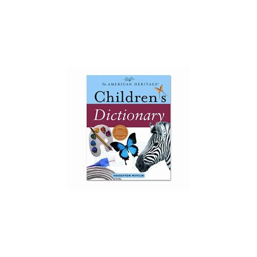 American Heritage ChildrenS Dictionary, Updated Edition, 864Pgs, Grades 3-5 (HOU0618701400) Category: Reference Books