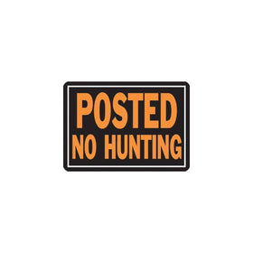 HY-KO PROD Aluminum No Hunt Sign, 10" x 14" (812)