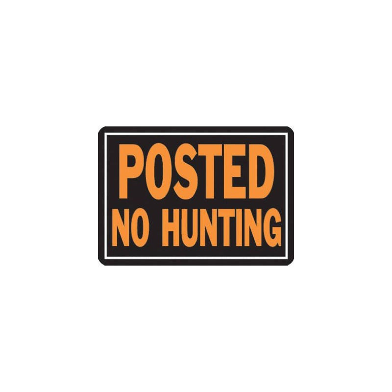 HY-KO PROD Aluminum No Hunt Sign, 10" x 14" (812)