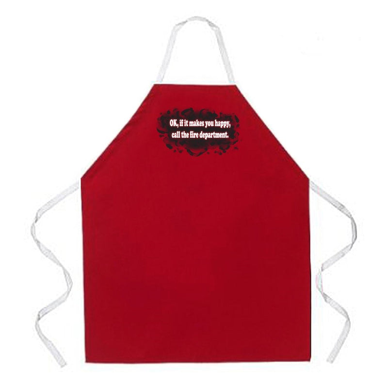 Attitude Aprons Fully Adjustable "Ok If It Makes You Happy Call the Fire Dept" Apron, Red
