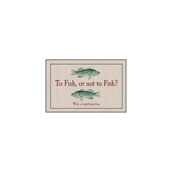 To Fish or Not to Fish Indoor/Outdoor Doormat