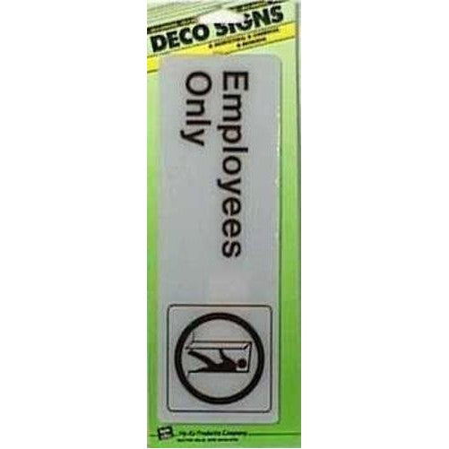 Hy-Ko D-2 3" X 9" Graphic Design Employees Only Sign