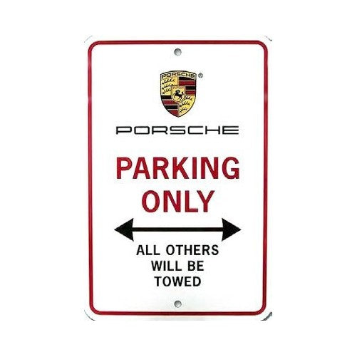 Porsche Parking Only Sign, Genuine Product