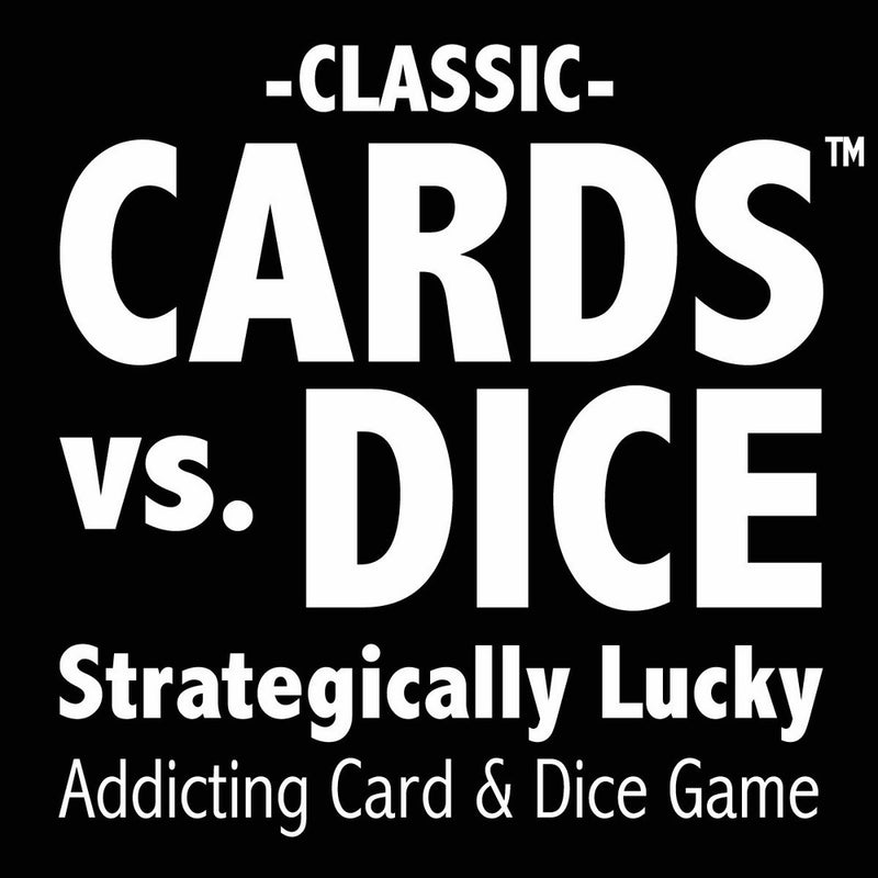 CARDS vs. DICE - Strategically Lucky - Addicting Card & Dice Game