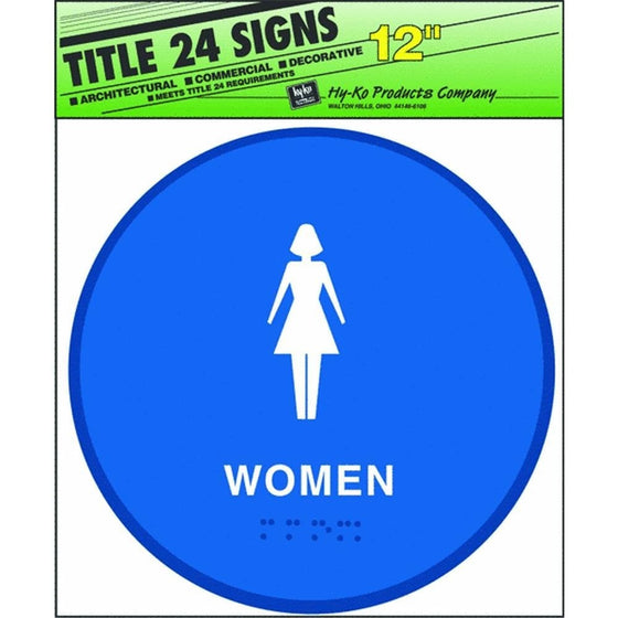 Hy-Ko Products T-24W Women Bathroom Ada Approved 12" x 12" Plastic Sign - 560788