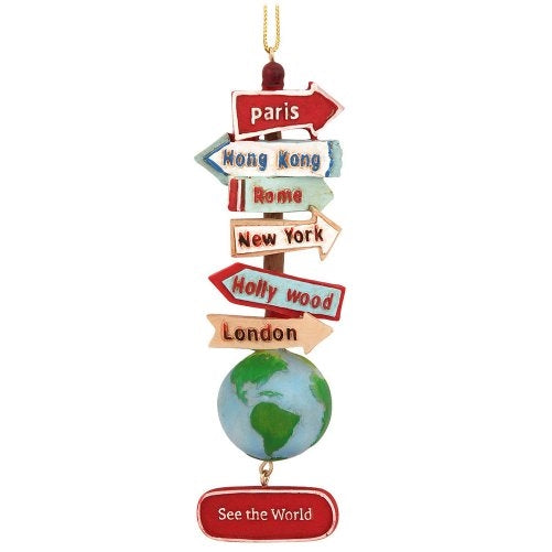 STACKED WORLD SIGNS WITH GLOBE "SEE THE WORLD" ORNAMENT