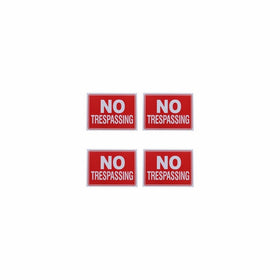 No Trespassing Sign 9 x 12 Inch - 4 Pack