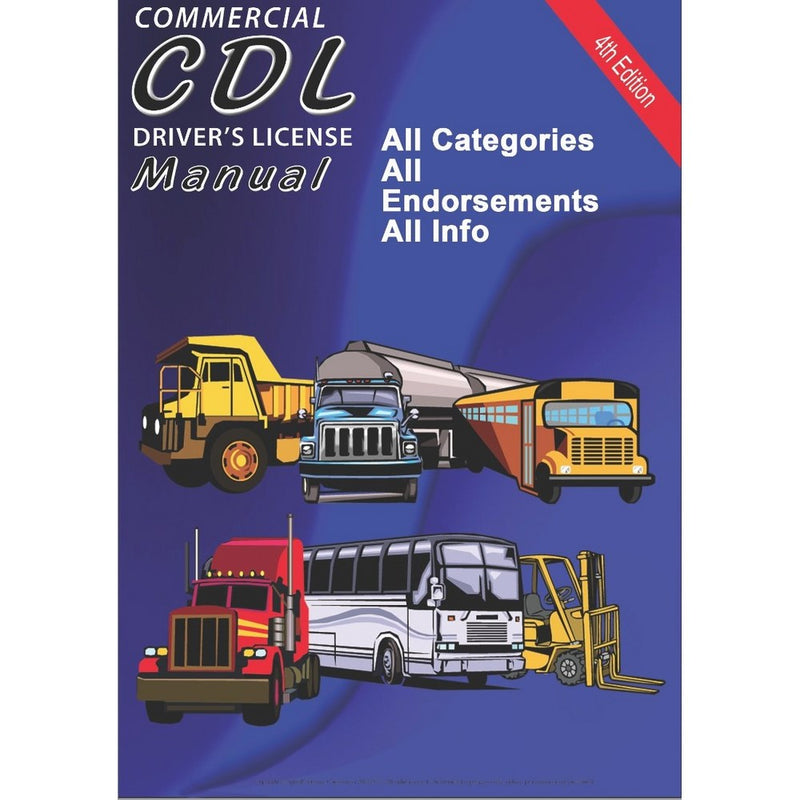 Commercial Driver's License (CDL) Manual 2012 by Aplusb