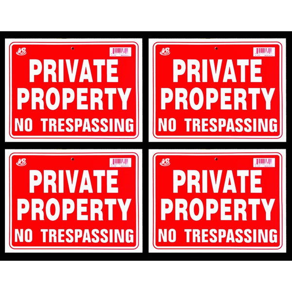 Private Property No Trespassing Sign 9 x 12 Inch - 4 Pack