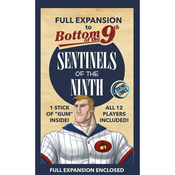 Bottom of the 9th: Sentinels of the Ninth