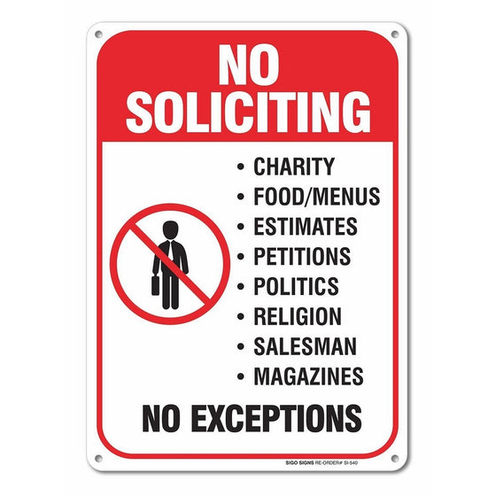 No Soliciting Sign Legend' 10 X 7 Rust Free .40 Aluminum Sign USA Made Of Rust Free Aluminum-UV Printed With Professional Graphics-Easy To Mount Indoors & Outdoors