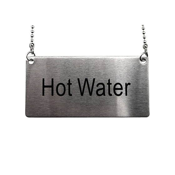 Stainless Steel Hanging Chain Hot Water Sign
