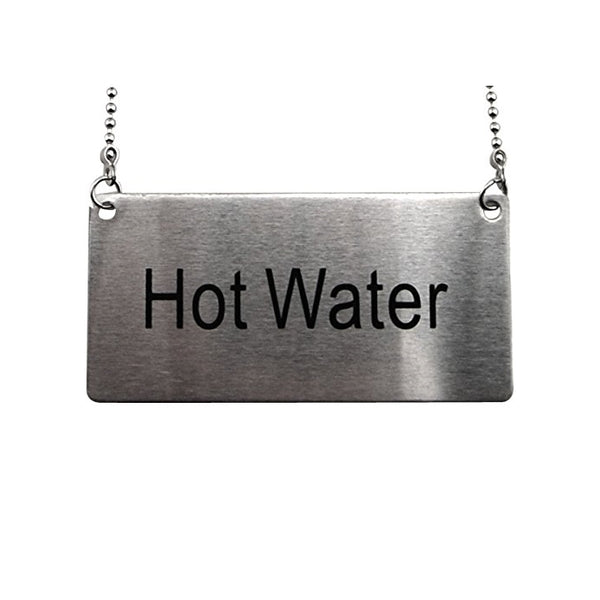 Stainless Steel Hanging Chain Hot Water Sign