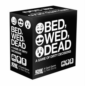 Bed Wed Dead A Game of Dirty Decisions Card Game