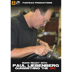 Panteao Productions Make Ready with Paul Liebenberg: Gunsmithing the 1911 - PMR026 - Gunsmithing - 1911 - Colt - Government Model - Armorer
