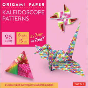 Origami Paper - Kaleidoscope Patterns - 6" - 96 Sheets: Tuttle Origami Paper: High-Quality Origami Sheets Printed with 8 Different Patterns: Instructions for 7 Projects Included