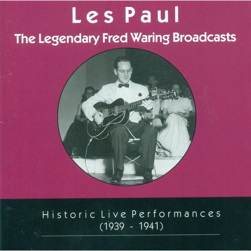 The Legendary Fred Waring Broadcasts
