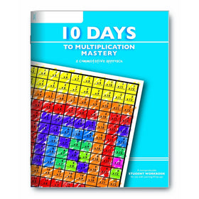Learning Wrap-ups 10 Days to Multiplication Mastery Student Workbook