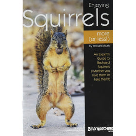 Bird Watchers Digest 305 Enjoying Squirrels More Or Less Booklet