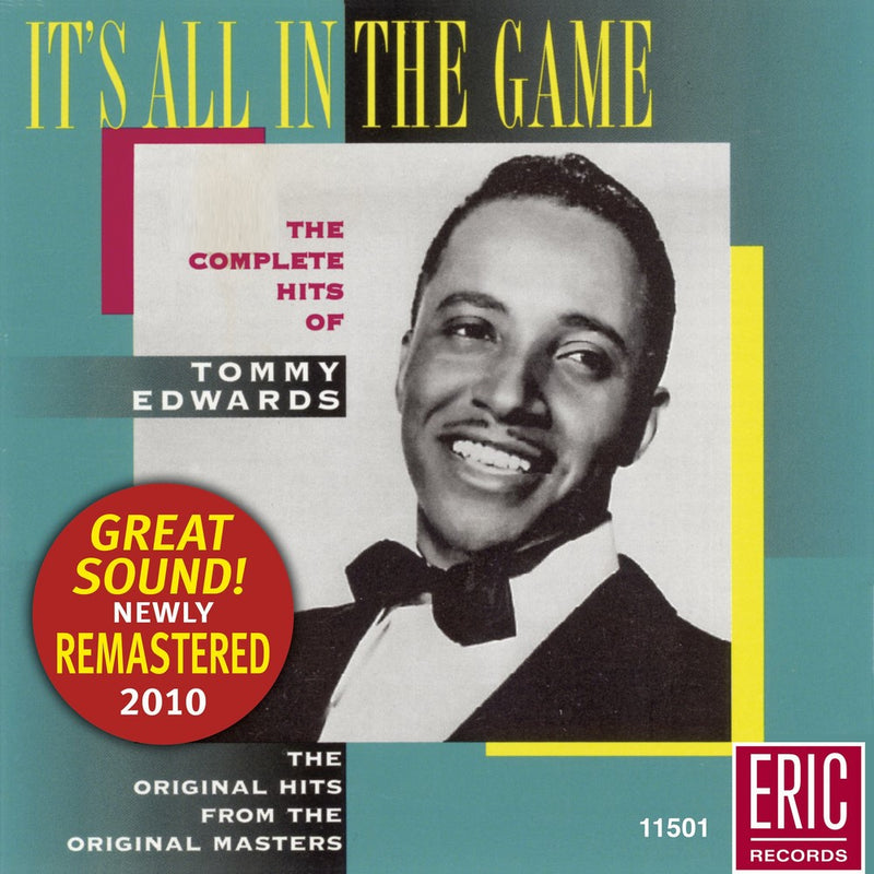 It's All In the Game - The Complete Hits of Tommy Edwards
