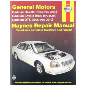 Haynes General Motors: Cadillac DTS,Deville and Seville (92-10) Manual (38032)