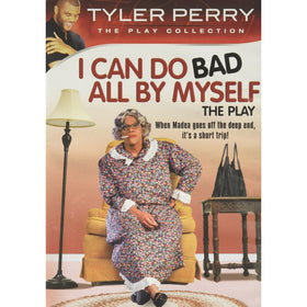 Tyler Perry's I Can Do Bad All By Myself: The Play