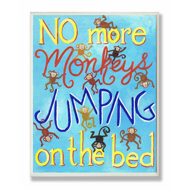 The Kids Room by Stupell No More Monkeys Jumping On The Bed Rectangle Wall Plaque, 11 x 0.5 x 15, Proudly Made in USA