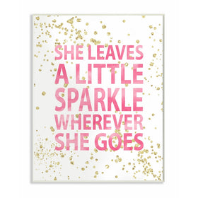 Stupell Home Décor She Leaves a Little Sparke Wall Plaque Art, 10 x 0.5 x 15, Proudly Made in USA